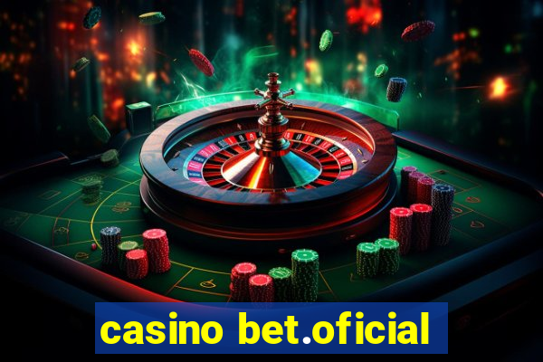 casino bet.oficial