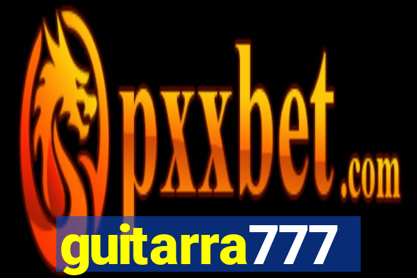 guitarra777