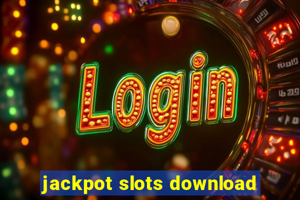 jackpot slots download