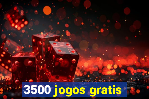 3500 jogos gratis