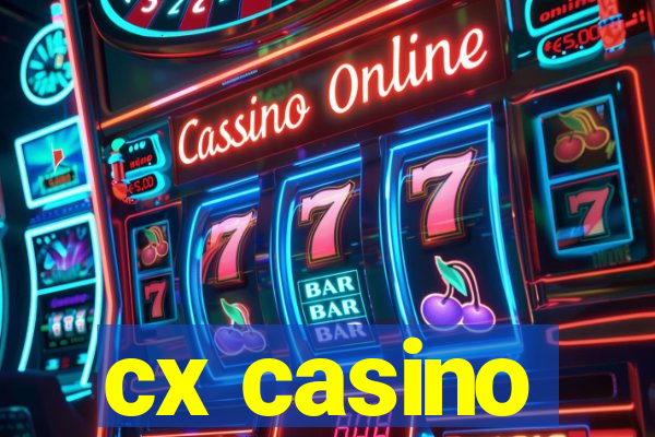 cx casino