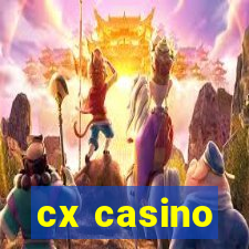 cx casino