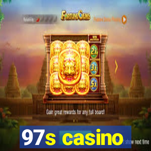 97s casino