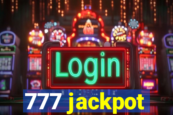 777 jackpot