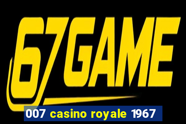 007 casino royale 1967