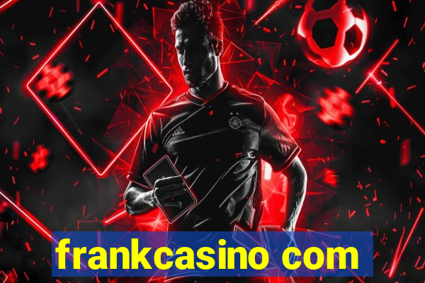 frankcasino com