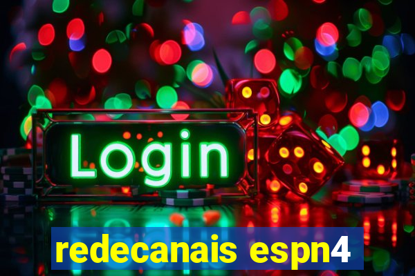 redecanais espn4