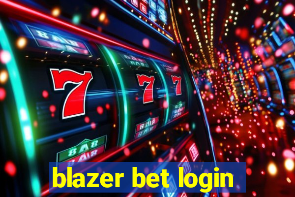 blazer bet login