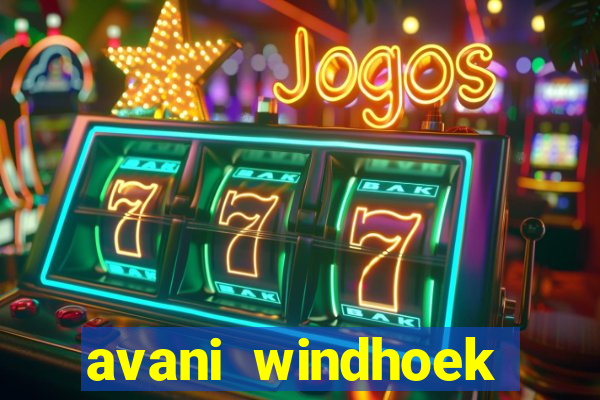 avani windhoek hotel and casino