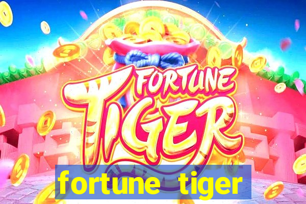 fortune tiger melhores horários