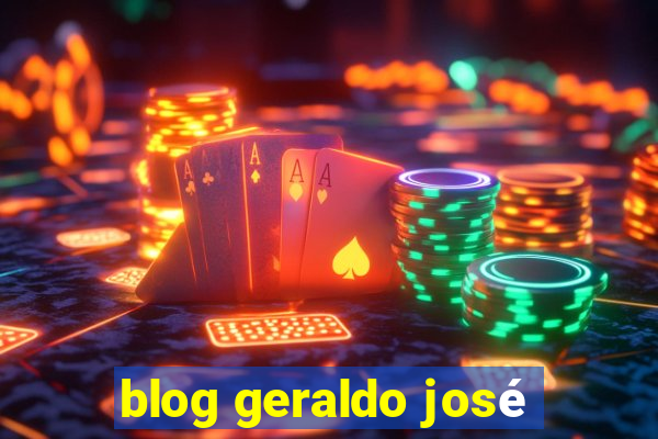 blog geraldo josé