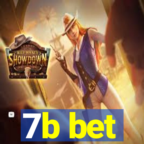 7b bet