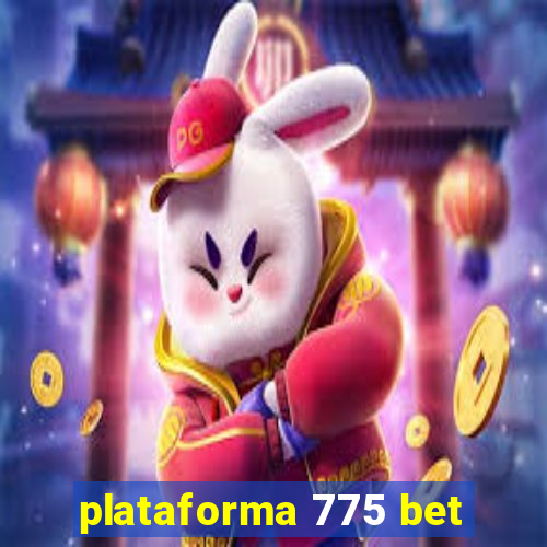 plataforma 775 bet