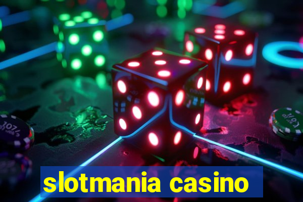 slotmania casino