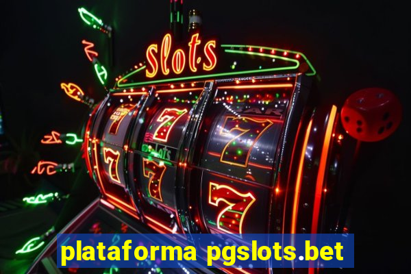 plataforma pgslots.bet