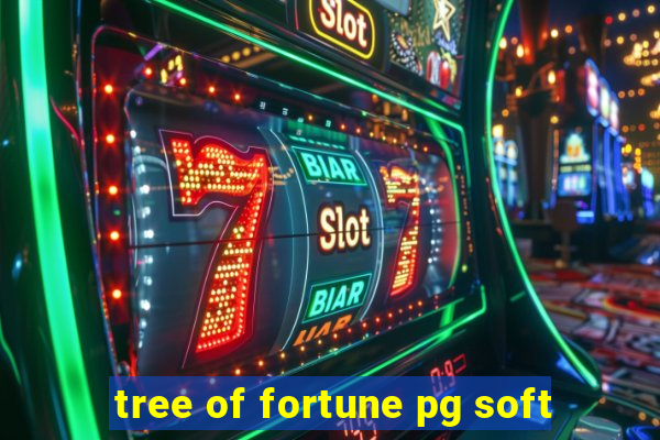 tree of fortune pg soft