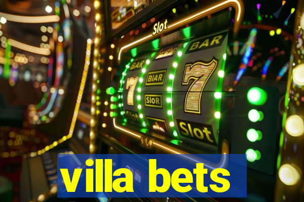 villa bets