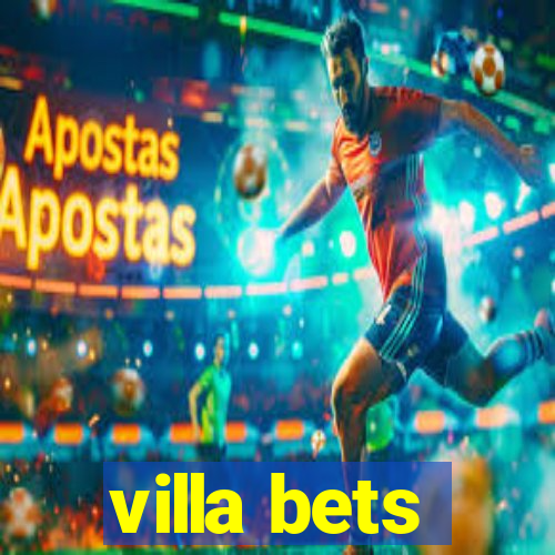 villa bets