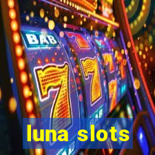 luna slots