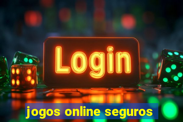 jogos online seguros