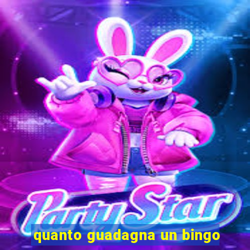 quanto guadagna un bingo