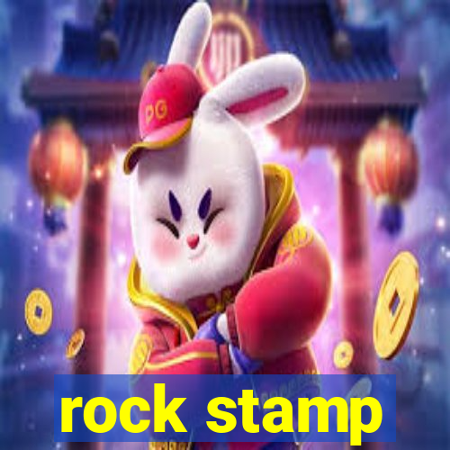 rock stamp