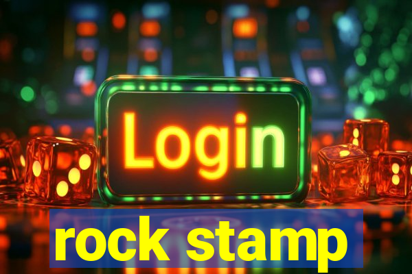 rock stamp