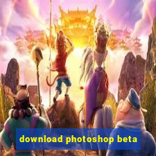 download photoshop beta