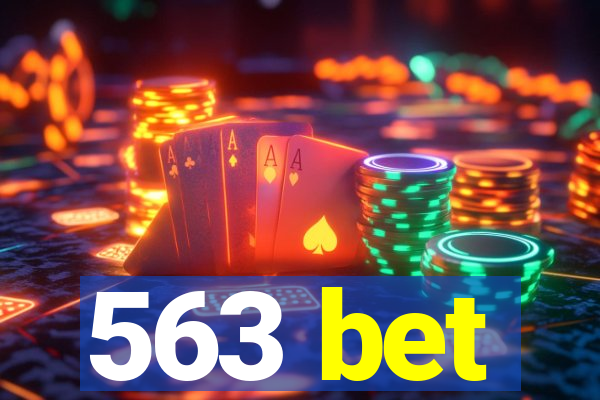 563 bet