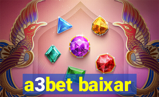 a3bet baixar