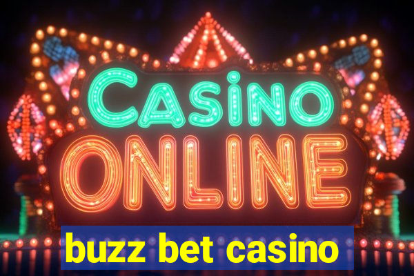 buzz bet casino