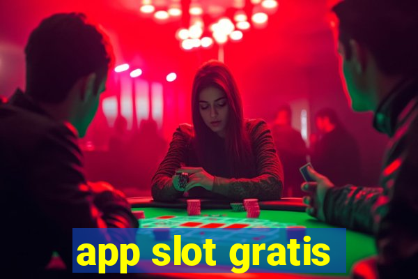 app slot gratis