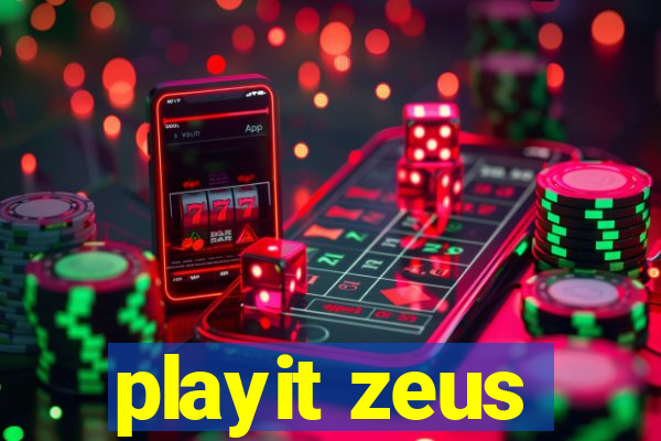 playit zeus