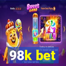 98k bet