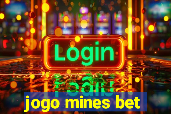 jogo mines bet