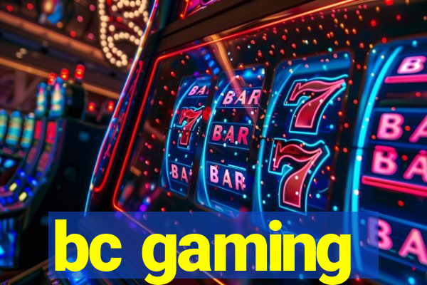 bc gaming