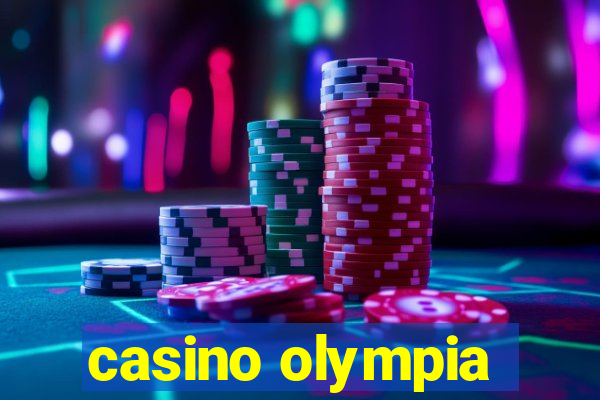 casino olympia