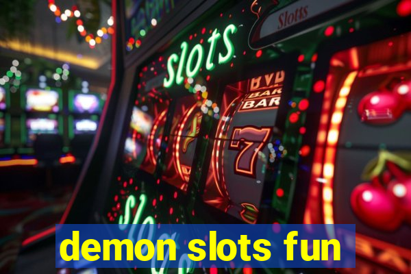 demon slots fun