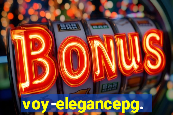 voy-elegancepg.com