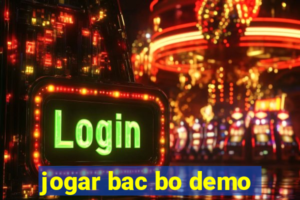 jogar bac bo demo