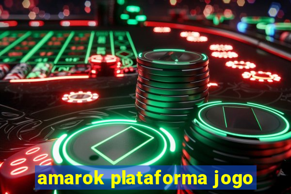 amarok plataforma jogo