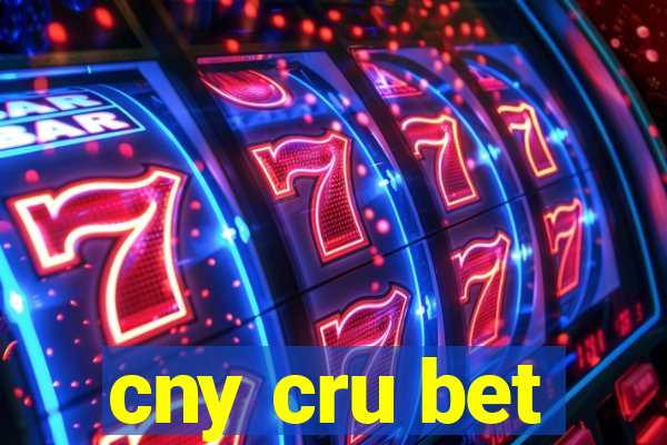 cny cru bet