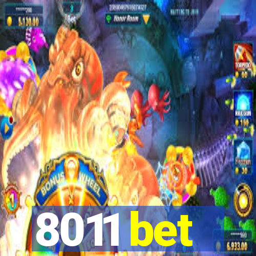 8011 bet