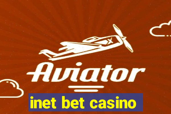 inet bet casino