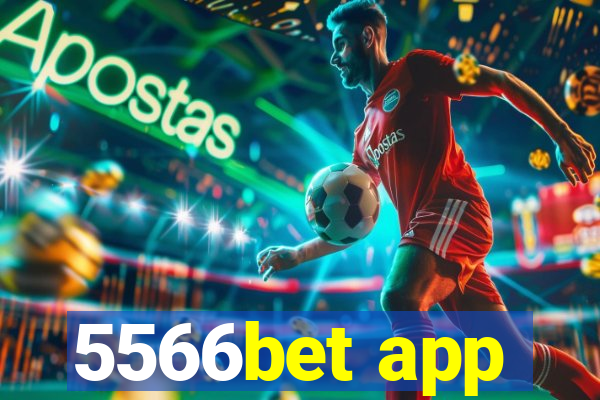 5566bet app