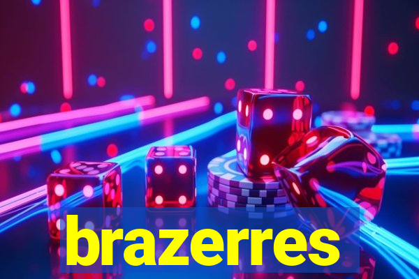 brazerres