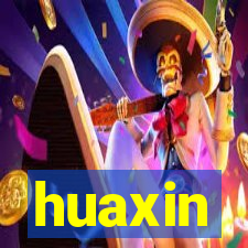 huaxin