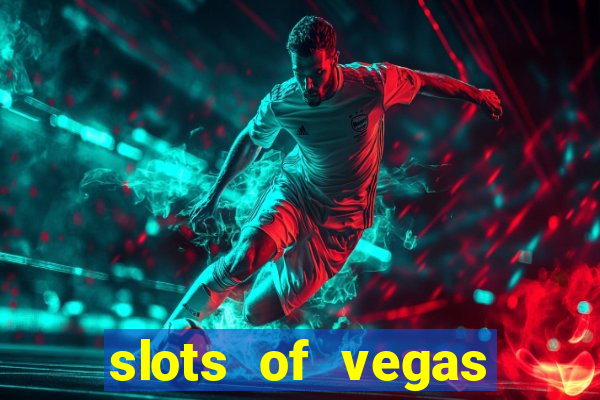 slots of vegas free online