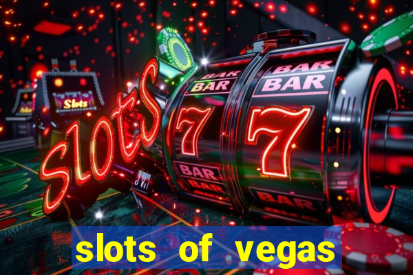 slots of vegas free online