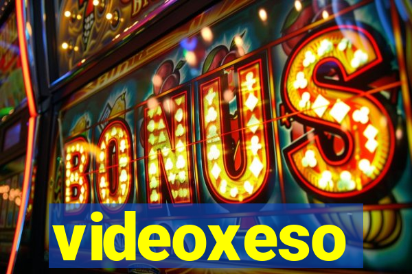 videoxeso